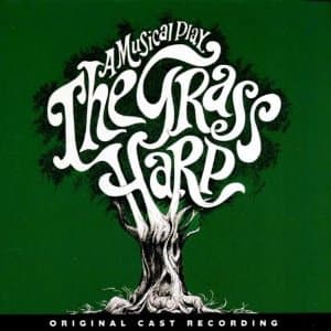 Chain Of Love from The Grass Harp