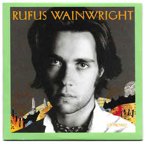 Cigarettes And Chocolate Milk from Rufus Wainwright