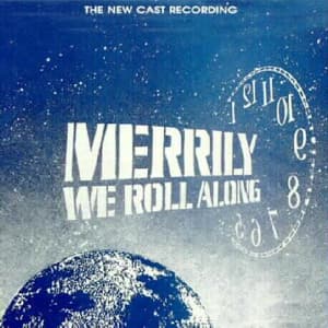 Our Time from Merrily We Roll Along