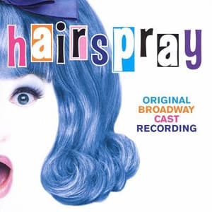 You Can't Stop The Beat from Hairspray