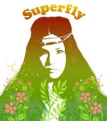Higher And Higher from Super Fly