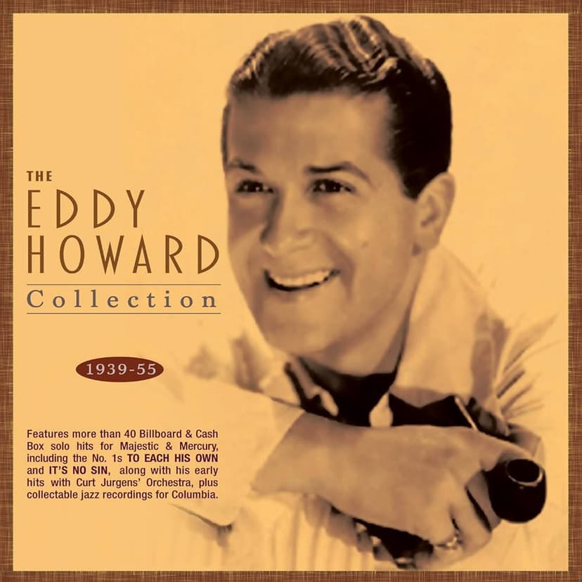 Be Anything (But Be Mine) from Eddy Howard