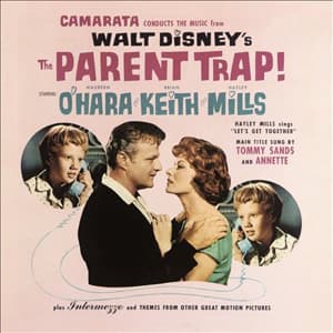 Let's Get Together from The Parent Trap
