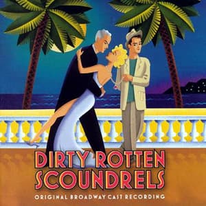 Here I Am from Dirty Rotten Scoundrels